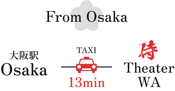 fromOsakaSTATION TAXI:13min